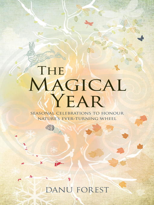 Title details for The Magical Year by Danu Forest - Wait list